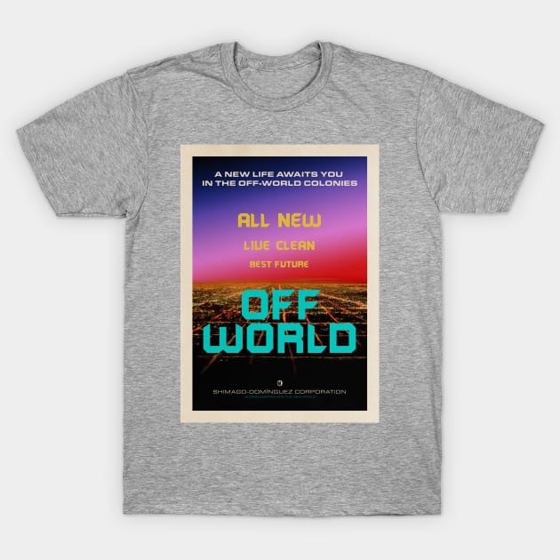 The Off-world colonies Ad. Blade Runner, blimp, 1982 — Vintage space poster T-Shirt by Synthwave1950